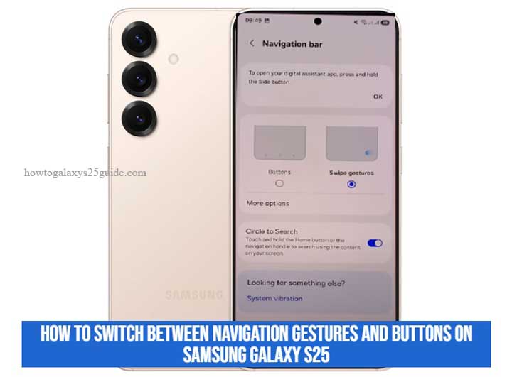how to switch between navigation gestures and buttons on samsung galaxy s25