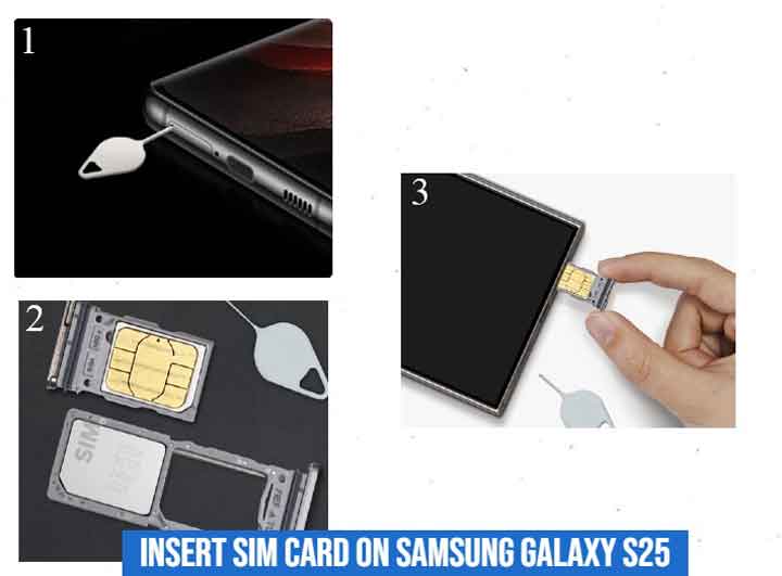 insert sim card on samsung galaxy s25