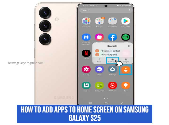 how to add apps to home screen on samsung galaxy s25