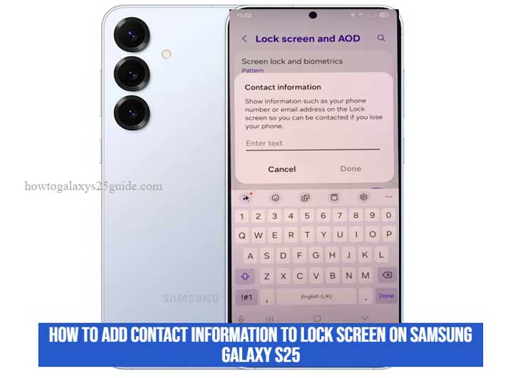 how to add contact information to lock screen on samsung galaxy s25