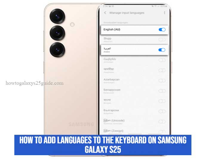 how to add languages to the keyboard on samsung galaxy s25