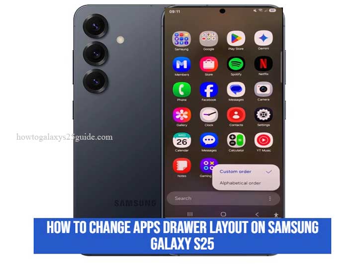 how to change apps drawer layout on samsung galaxy s25
