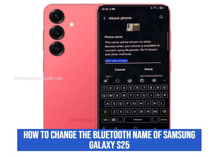 how to change the bluetooth name of samsung galaxy s25