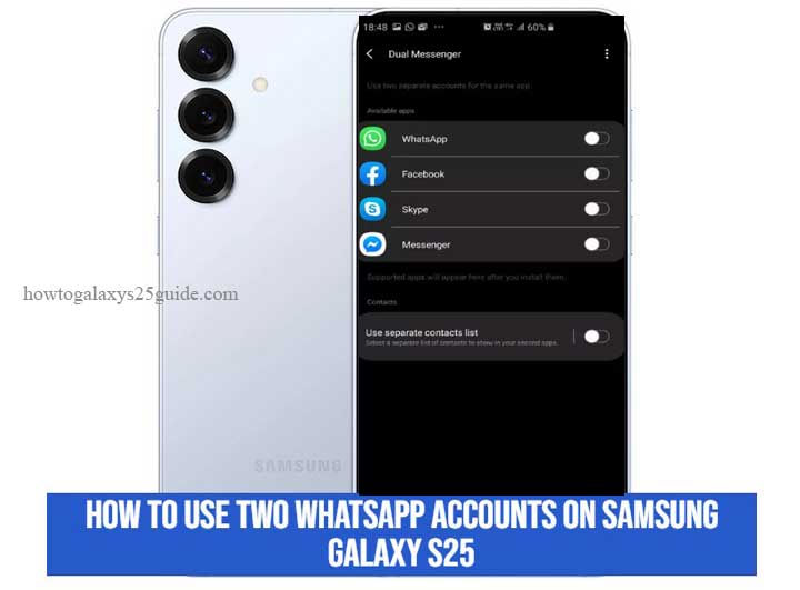 how to use two whatsapp accounts on samsung galaxy s25