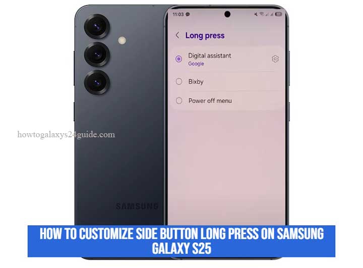 how to customize side button long press on samsung galaxy s25