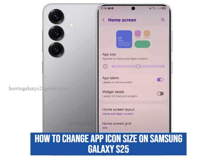 Read more about the article How To Change App Icon Size on Samsung Galaxy S25 Optimize Your Home Screen