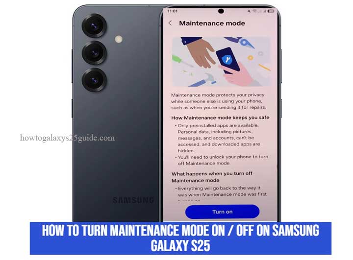 Read more about the article How To Turn Maintenance Mode On / Off on Samsung Galaxy S25 Keep Your Data Safe
